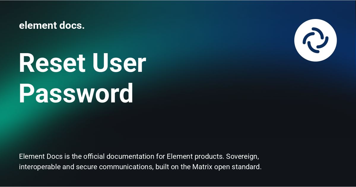Reset User Password - element docs.
