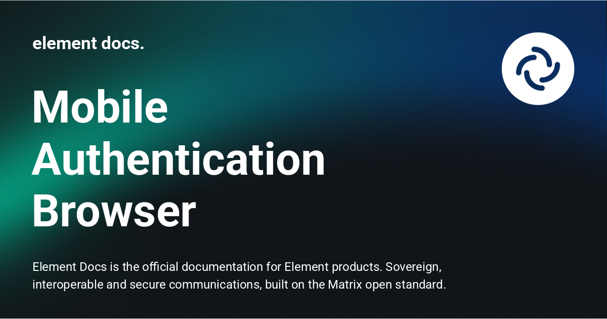 Mobile Authentication Browser - element docs.