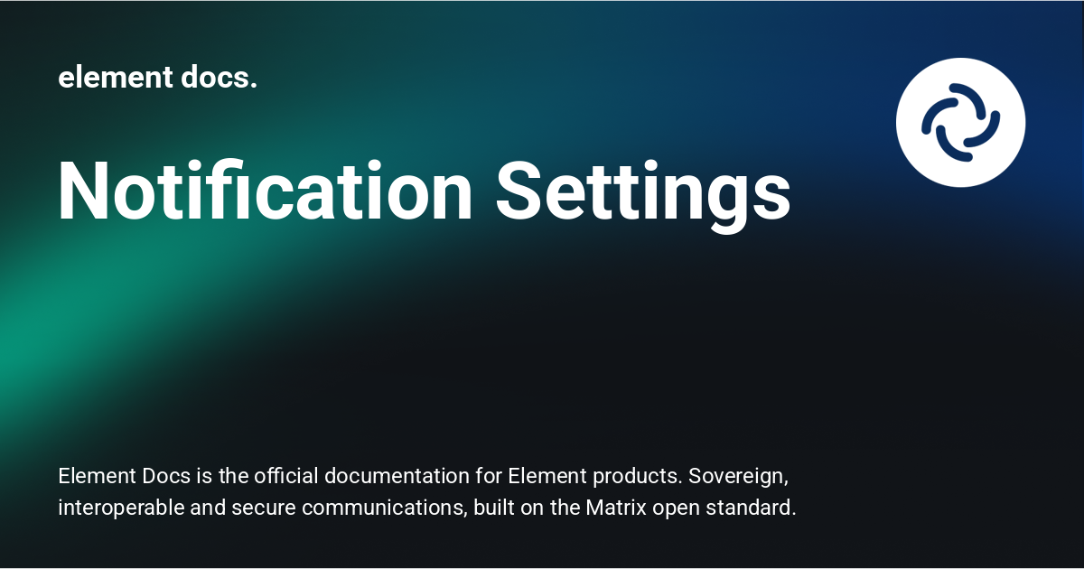 Notification Settings - element docs.