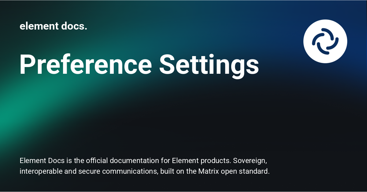 Preference Settings - element docs.